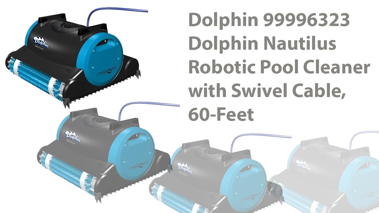 dolphin nautilus robotic pool cleaner instructions