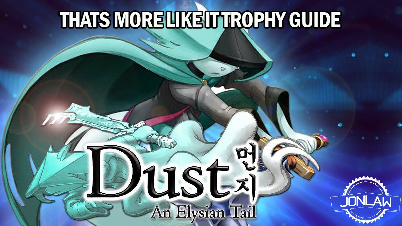 dust an elysian tail trophy guide